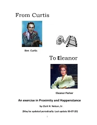 From Curtis to Eleanor, What Splendor In-Between; from Curtis to Eleanor, Was It Only a Dream