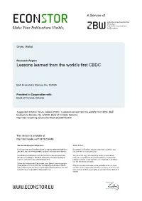 Lessons Learned from the World's First CBDC