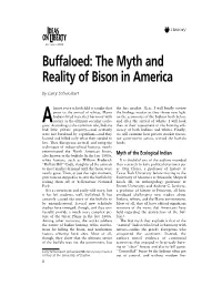 Buffaloed: the Myth and Reality of Bison in America by Larry Schweikart