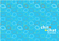 Chit-Chat Overview