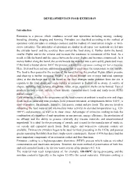DEVELOPMENTS in FOOD EXTRUSION Introduction Extrusion