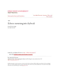 Echoes: Mourning Into Daybreak James Francis Judge Iowa State University