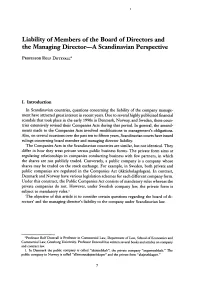 Liability of Members of the Board of Directors and the Managing Director-A Scandinavian Perspective