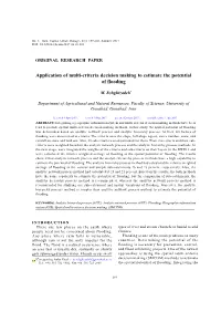 Application of Multi-Criteria Decision Making to Estimate the Potential of Flooding
