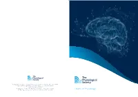 Health of Physiology the Physiological Society and Are Registered in the UK and in the EU Respectively