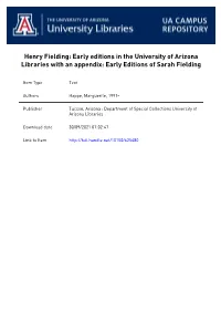 Henry Fielding: Early Editions in the University of Arizona Libraries with an Appendix: Early Editions of Sarah Fielding