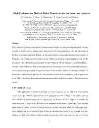 High Performance Medical Robot Requirements and Accuracy Analysis C
