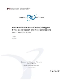 Possibilities for Mass Casualty Oxygen Systems in Search and Rescue Missions Part 1: the VIASYS Hi-Ox80tm
