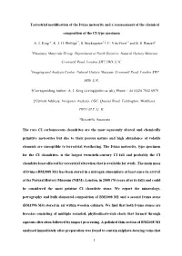 Terrestrial Modification of the Ivuna Meteorite and a Reassessment of the Chemical
