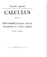 Tom M. Apostol One-Variable Calculus, with an Introduction to Linear Algebra