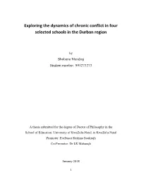 Exploring the Dynamics of Chronic Conflict in Four Selected Schools in the Durban Region