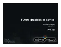 Future Graphics in Games
