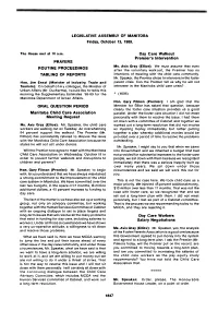 LEGISLATIVE ASSEMBLY of MANITOBA Friday, October 13, 1989. the House Met at 10 A.M. PRAYERS ROUTINE PROCEEDINGS TABLING of REPOR