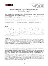 Managerial Optimism Level and Investment Decision: Decision Tree Analysis