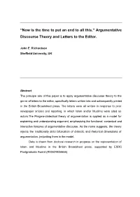 “Now Is the Time to Put an End to All This.” Argumentative Discourse Theory and Letters to the Editor