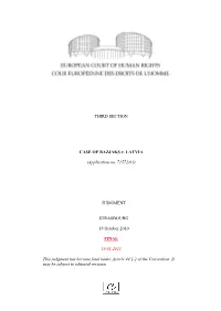 THIRD SECTION CASE of BAZJAKS V. LATVIA