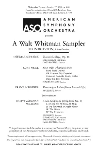 A Walt Whitman Sampler LEON BOTSTEIN, Conductor