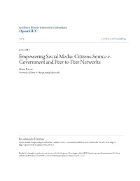 Empowering Social Media: Citizens-Source E-Government and Peer-To-Peer Networks" (2012)