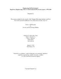 Engineering the Environment: Regulatory Engineering at the U.S