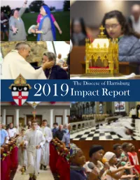 Impact Report a Message from Most Reverend Ronald W