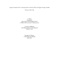 John F. Kennedy and the Advisory Effort for Regime Change in South