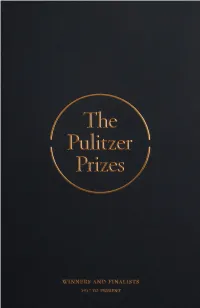 Pulitzer Prize Winners and Finalists