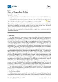 Saga of Superfluid Solids