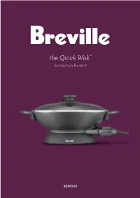 The Quick Wok™ Instruction Booklet