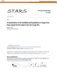 An Examination of the Instability and Exploitation in Congo from King Leopold II's Free State to the 2Nd Congo War