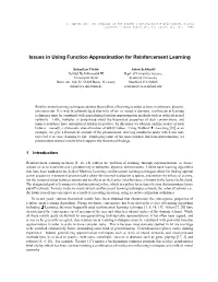 Issues in Using Function Approximation for Reinforcement Learning