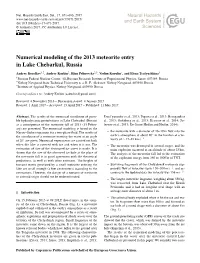 Numerical Modeling of the 2013 Meteorite Entry in Lake Chebarkul, Russia
