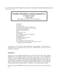 Palestine, Palestinians and International Law, by Francis Boyle