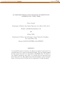 AN AMENDED FORMULA for the DECAY of RADIOACTIVE MATERIAL for COSMIC TIMES Moshe Carmeli Department of Physics, Ben Gurion Univer