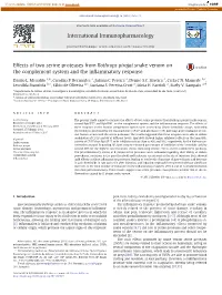 Effects of Two Serine Proteases from Bothrops Pirajai Snake Venom on the Complement System and the Inﬂammatory Response