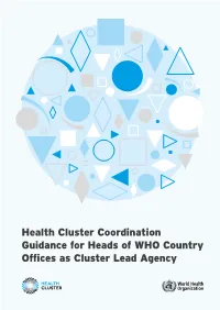 Health Cluster Coordination Guidance for Heads of WHO Country Offices
