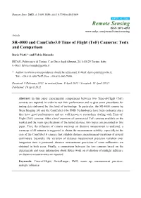 SR-4000 and Camcube3.0 Time of Flight (Tof) Cameras: Tests and Comparison