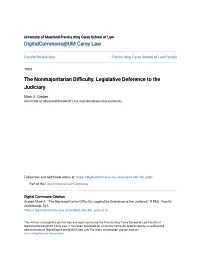 The Nonmajoritarian Difficulty: Legislative Deference to the Judiciary
