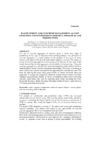Waste Cement and Concrete Management As Cost- Effective and Environment Friendly: Principles and Perspectives