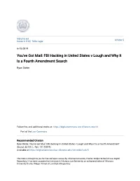 You've Got Mail: FBI Hacking in United States V Lough and Why It Is a Fourth Amendment Search