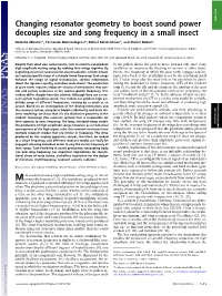 Changing Resonator Geometry to Boost Sound Power Decouples Size And