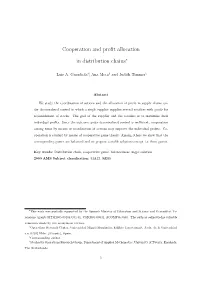 Cooperation and Profit Allocation in Distribution Chains