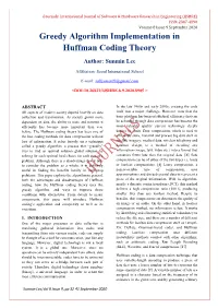 Greedy Algorithm Implementation in Huffman Coding Theory