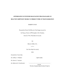 Optimization of Enzyme Dissociation Process Based On