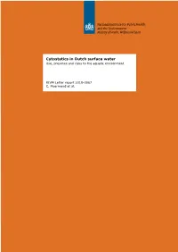 Cytostatics in Dutch Surface Water: Use, Presence and Risks To