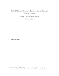 Hybrid Multigrid/Schwarz Algorithms for the Spectral Element Method