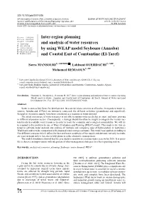 Inter-Region Planning and Analysis of Water Resources by Using WEAP Model Seybouse (Annaba) and Coastal East of Constantine (El-Taref)