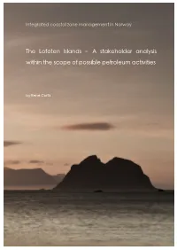The Lofoten Islands – a Stakeholder Analysis Within the Scope of Possible Petroleum Activities
