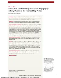 Use of Laser-Assisted Indocyanine Green Angiography for Early Division of the Forehead Flap Pedicle