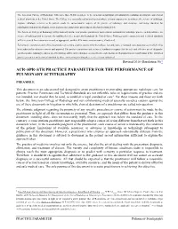Acr–Spr–Str Practice Parameter for the Performance of Pulmonary Scintigraphy