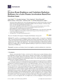 Electron Beam Brightness and Undulator Radiation Brilliance for a Laser Plasma Acceleration Based Free Electron Laser